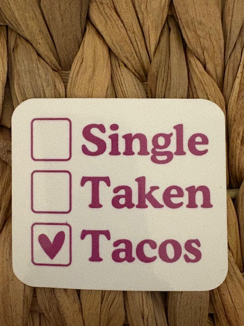 Single Taken Tacos Sticker