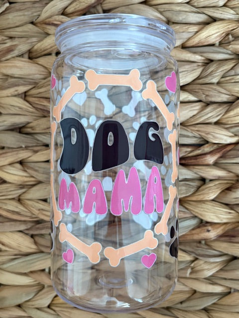 Dog Mama 16oz Acrylic Cup
